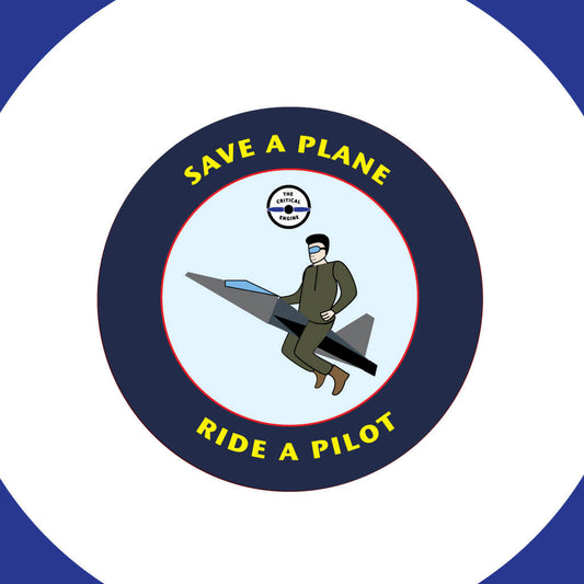 Save A Plane, Ride A Pilot Sticker